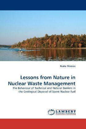 Produktbild Lessons from Nature in Nuclear Waste Management (Nuria Marcos, 2009)