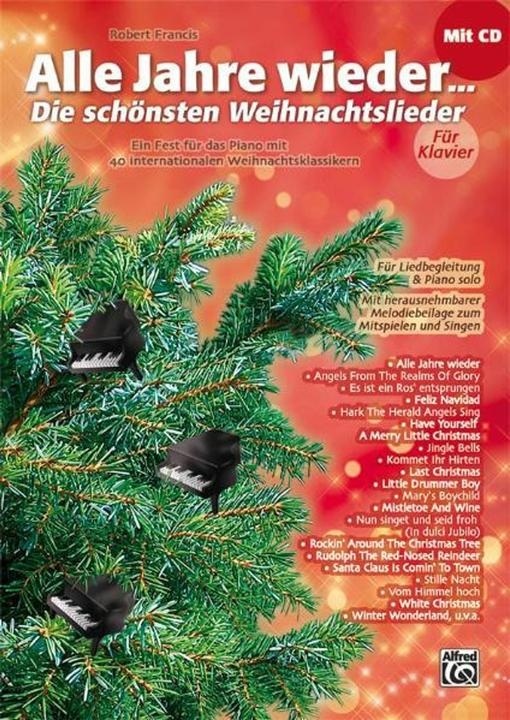 Immagine prodotto Alle Jahre wieder - Die schönsten Weihnachtslieder für Klavier (Tedesco, Robert Francis, 2011)