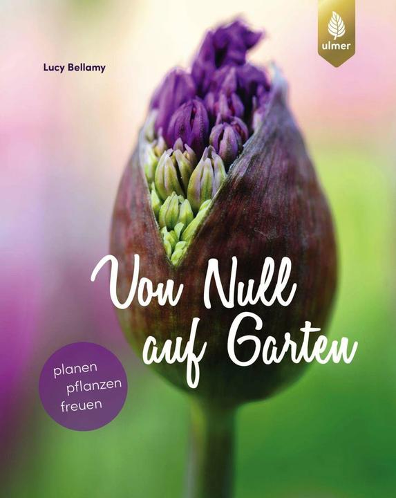 Productafbeelding Von Null auf Garten (Duits, Lucy Bellamy, 2018)