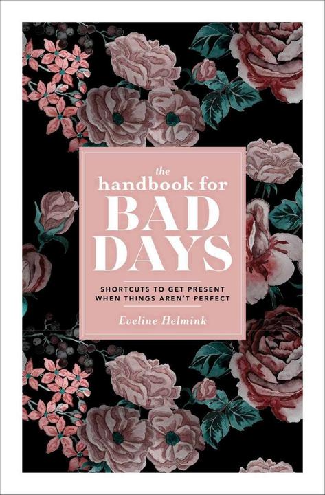Produktbild The Handbook for Bad Days (Englisch, Eveline Helmink, 2021)