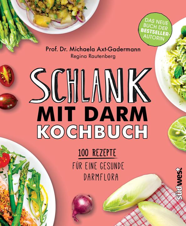 Actual product image Slim with intestine cookbook (German, Michaela Axe Gadermann, 2018)