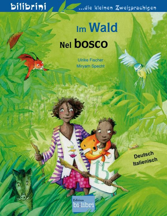 Produktbild Im Wald (Deutsch, Italienisch, Ulrike Fischer, 2022)