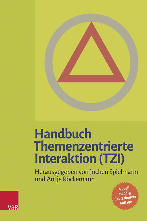 Produktbild Handbuch Themenzentrierte Interaktion (TZI) (Deutsch, Spielmann, Jochen/Röckemann, 2025)