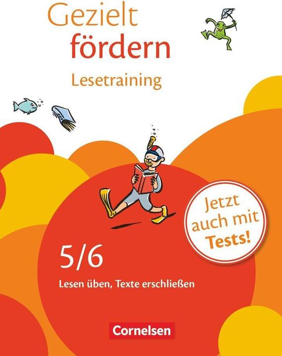 Image du produit Gezielt fördern 5./6. Schuljahr. Lesetraining. Arbeitsheft mit Lösungen (Allemand, Ellen Schulte-Bunert, Christiane Seals, Katrin Boyke, 2012)