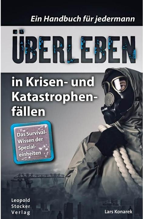 Image du produit Überleben in Krisen- und Katastrophenfällen (Allemand, Lars Konarek, 2020)