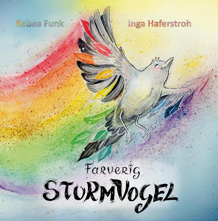 Produktbild Farverig Sturmvogel (Deutsch, Rabea Funk, Inga Haferstroh, 2021)
