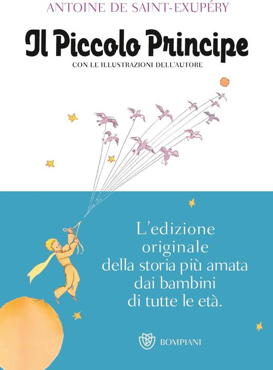 Actual product image Il piccolo principe (Italian, Antoine de Saint-Exupéry, Nini Bompiani Bregoli, 2015)