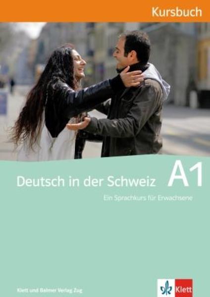 Produktbild Deutsch in der Schweiz A1. Kursbuch mit CDs (Deutsch, Ernst Maurer, 2011)