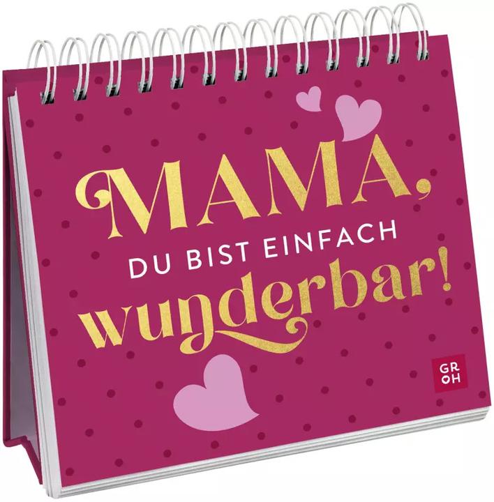 Immagine prodotto Mama, du bist einfach wunderbar! (Tedesco, Casa editrice Groh, 2023)