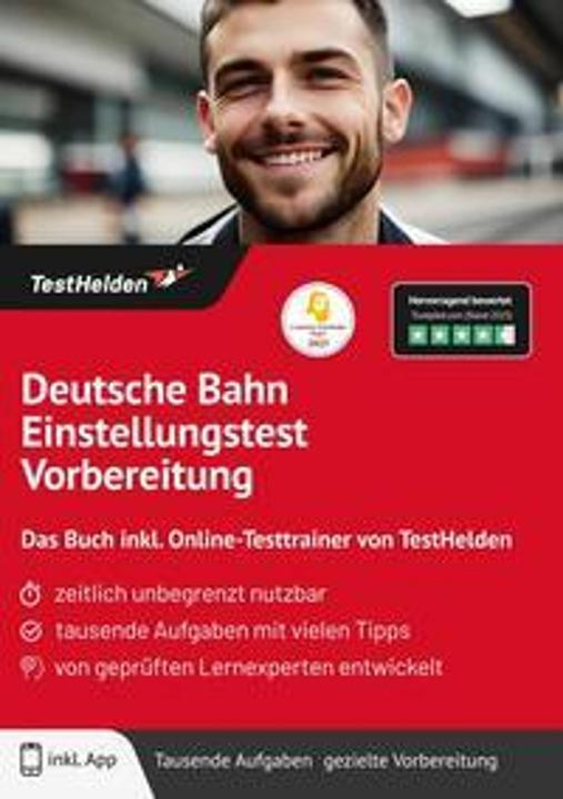 Produktbild Deutsche Bahn Einstellungstest Vorbereitung: Das Buch inkl. Online-Testtrainer von TestHelden (Deutsch, Tom Wenk, 2025)