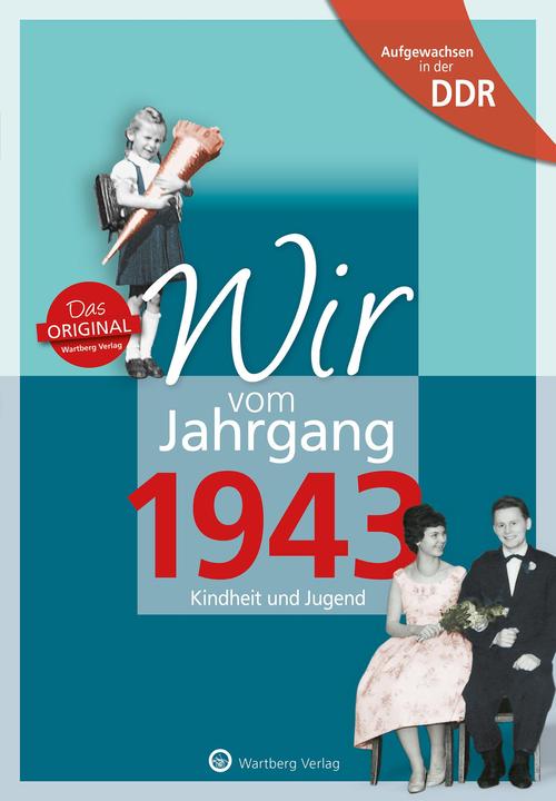Produktbild Aufgewachsen in der DDR - Wir vom Jahrgang 1943 (Deutsch, Helga Wagner, 2022)