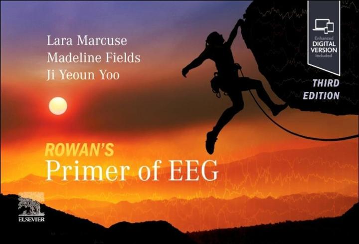 Rowan's Primer of EEG (Englisch, Fields Madeline C., Yoo Jiyeoun Jenna, Marcuse Lara V., 2024)