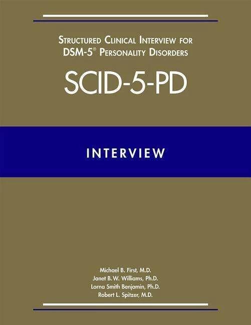 Immagine prodotto Structured Clinical Interview for DSM-5 (R) Personality Disorders (SCID-5-PD) (Inglese, Janet B. W. Williams, Robert L. Spitzer, Michael B. First, Lorna Smith, 2015)
