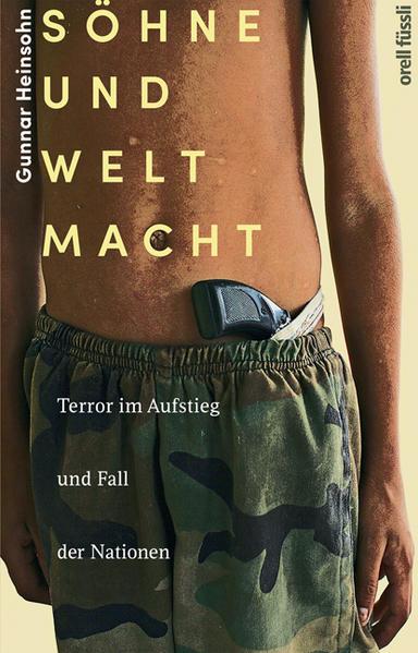 Actual product image Sons and world power (German, Gunnar Heinsohn)