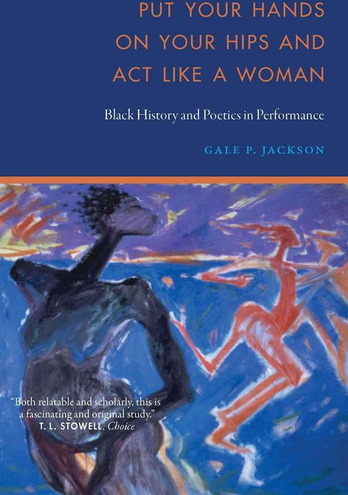 Produktbild Put Your Hands on Your Hips and Act Like a Woman (Englisch, Gale P. Jackson, 2024)