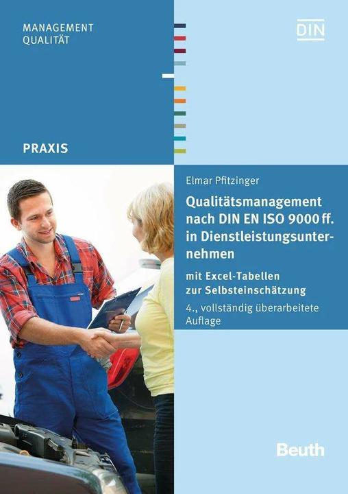 Produktbild Qualitätsmanagement nach DIN EN ISO 9000 ff. in Dienstleistungsunternehmen (Deutsch, DIN e.V., Elmar Pfitzinger, 2016)