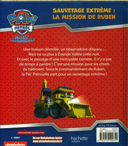 Image du produit La Pat' Patrouille. Sauvetage extrême : la mission de Ruben (Français, Collectif, 2019)