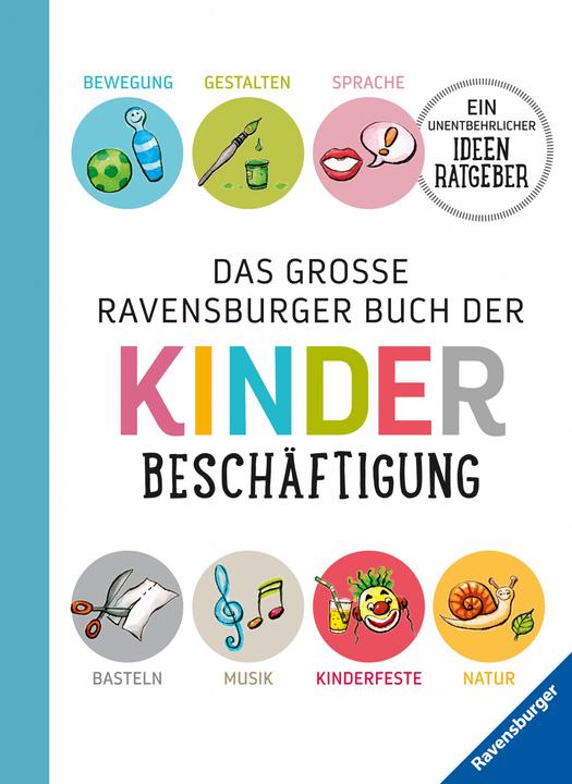 Actual product image Ravensburger Das grosse Buch der Kinderbeschäftigung (German, Doris Rübel, 2018)