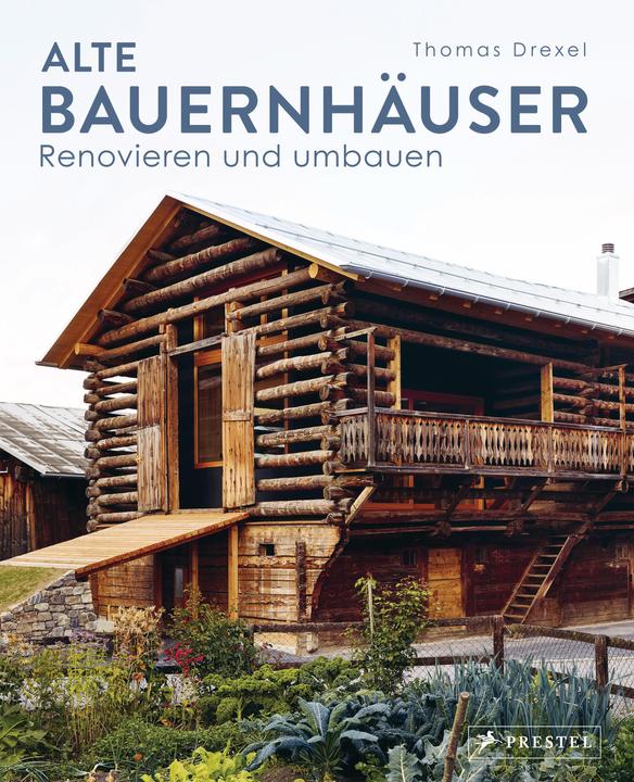 Produktbild Alte Bauernhäuser (Deutsch, Thomas Drexel, 2022)