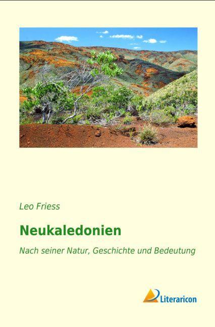 Image du produit Neukaledonien (Allemand, Leo Friess, 2015)
