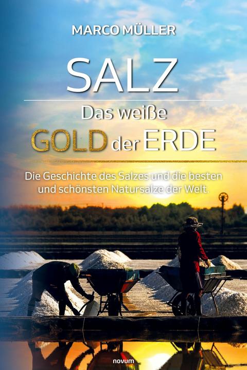 Immagine prodotto Salz - Das weisse Gold der Erde (Tedesco, Marco Müller, 2024)
