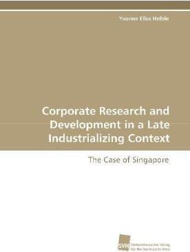 Produktbild Corporate Research and Development in a Late Industrializing Context (Deutsch, Yvonne Elise Helble, 2009)