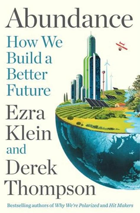 Abundance (Englisch, Thompson Derek, Ezra Klein, 2025)