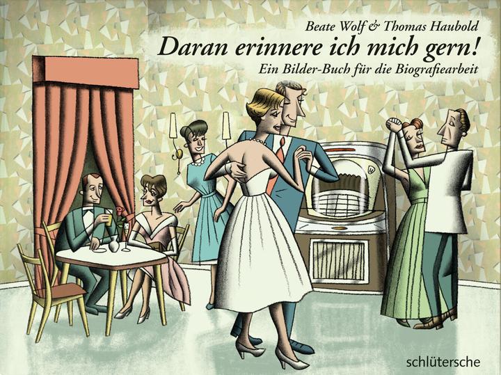 Actual product image Daran erinnere ich mich gern (German, Thomas Haubold, Beate Wolf, 2009)