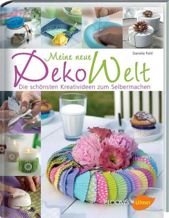Image du produit Meine neue Dekowelt (Allemand, Daniela Pahl, 2017)