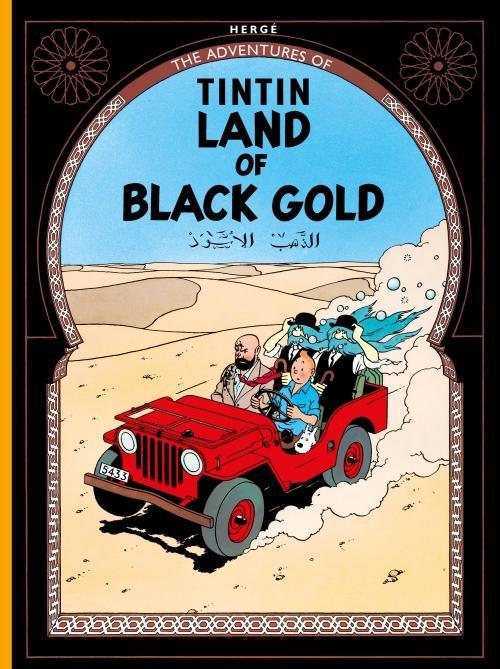Produktbild The Adventures of Tintin - Land of Black Gold (Hergé, Englisch)