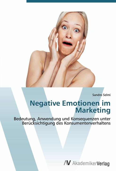 Immagine prodotto Negative Emotionen im Marketing (Tedesco, Sandro Selmi, 2012)
