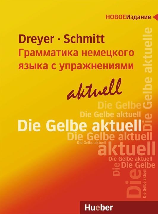 Immagine prodotto Lehr- und Übungsbuch der deutschen Grammatik - aktuell. Russische Ausgabe / Lehrbuch (Tedesco, Richard Schmitt, Hilke Dreyer, 2022)