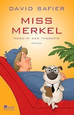 Immagine prodotto Signorina Merkel: omicidio in terapia (David Safier, Tedesco)