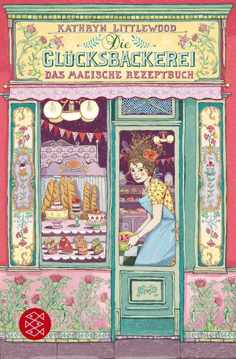 Produktbild Die Glücksbäckerei – Das magische Rezeptbuch (Deutsch, Littlewood, Kathryn, 2023)