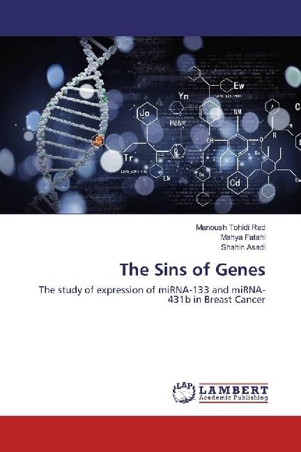 Produktbild The Sins of Genes (Shahin Asadi, Mahya Fatahi, Manoush Tohidi Rad, 2017)