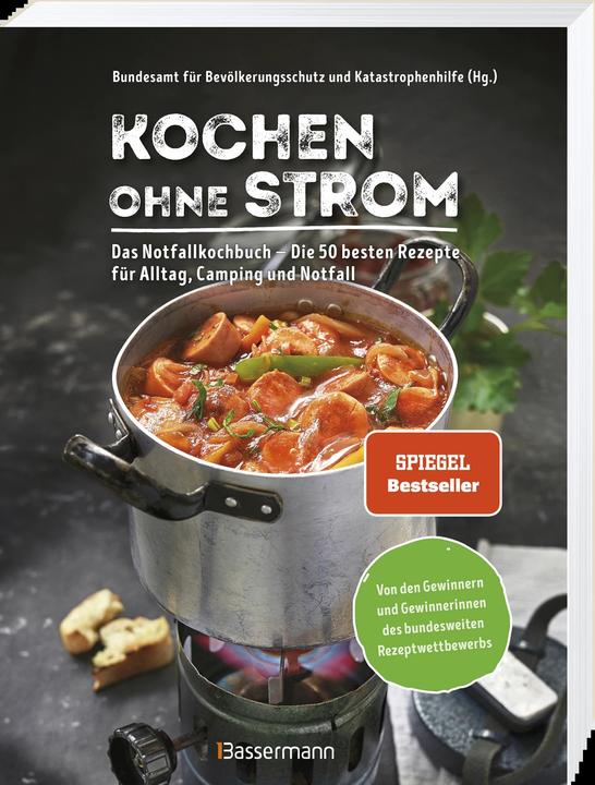 Produktbild Kochen ohne Strom - Das Notfallkochbuch - Die 50 besten Rezepte für Alltag, Camping und Notf (Deutsch, Bundesamt für Bevölkerungsschutz, 2021)