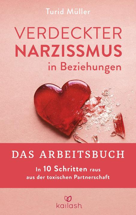 Actual product image Verdeckter Narzissmus in Beziehungen - Das Arbeitsbuch (German, Turid Müller, 2024)