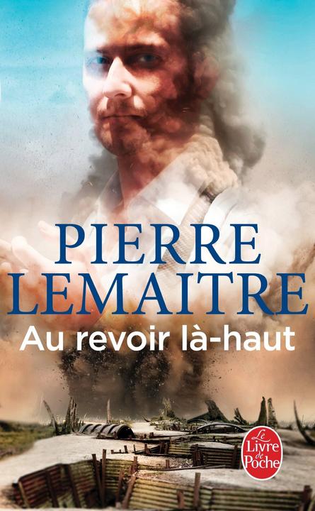 Produktbild Au revoir là-haut (Französisch, Pierre Lemaître, 2015)