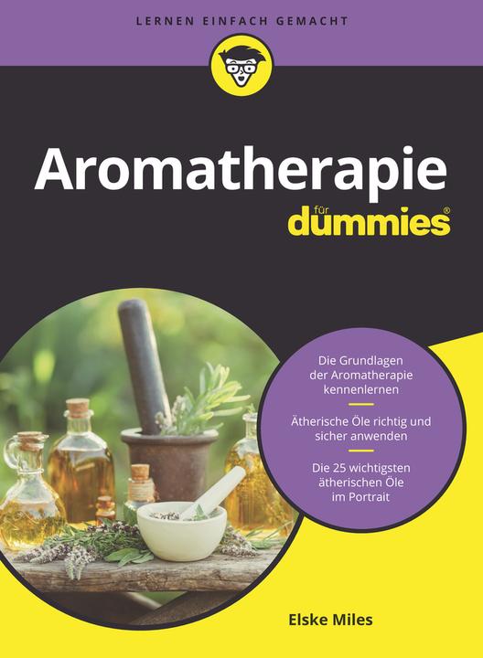 Produktbild Aromatherapie für Dummies (Deutsch, Judith Muhr, 2020)