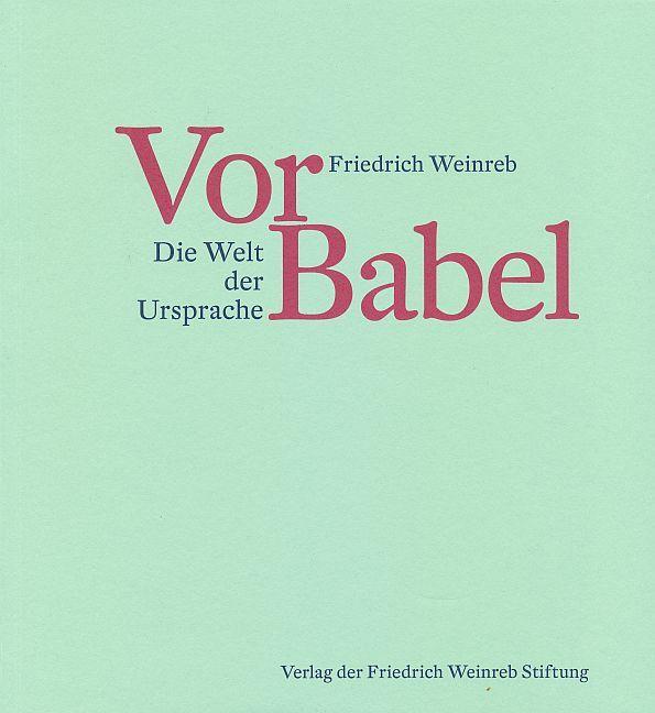 Image du produit Avant Babel (Allemand, Weinreb Friedrich, 2014)