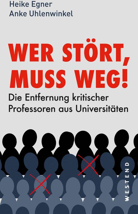 Actual product image Wer stört, muss weg! (German, Anke Uhlenwinkel, Heike Egner, 2024)