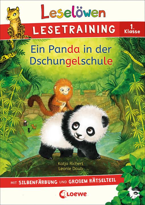 Produktbild Leselöwen Lesetraining 1. Klasse - Ein Panda in der Dschungelschule (Deutsch, Katja Richert, Leonie Daub, Stefan Lohr, Kristin Labuch, Loewe Erstlesebücher, 2022)