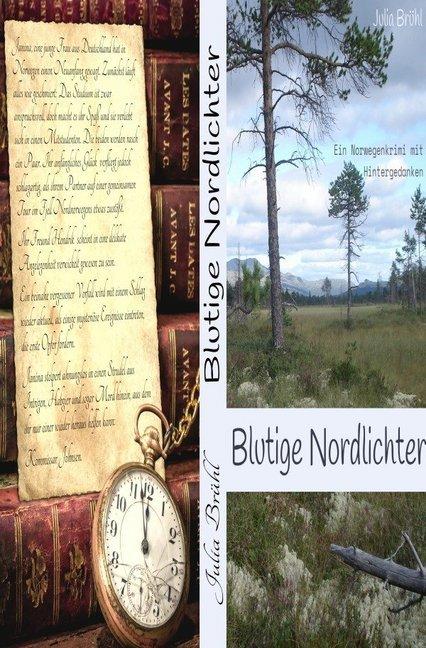 Produktbild Blutige Nordlichter (Deutsch, Julia Yovanna Susanne Brühl, 2017)