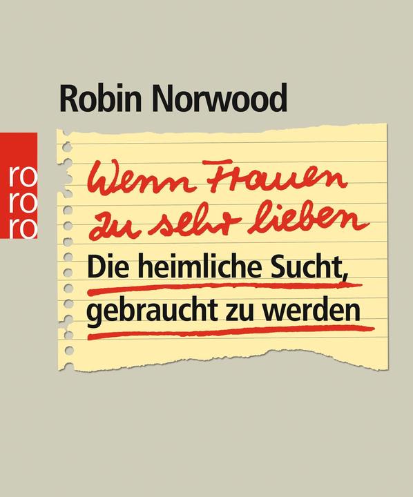 Image du produit Wenn Frauen zu sehr lieben (Allemand, Robin Norwood, 1991)