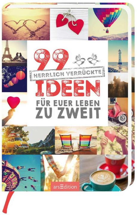 Produktbild 99 herrlich verrückte Ideen für euer Leben zu zweit (Deutsch, 2018)