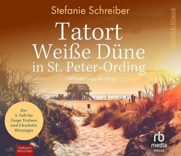 Produktbild Tatort Weisse Düne in St. Peter-Ording (Stefanie Schreiber, Jo Jung, Deutsch)