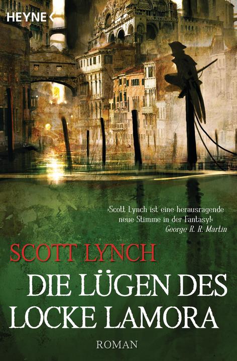 Die Lügen des Locke Lamora (Deutsch, Scott Lynch, 2007)