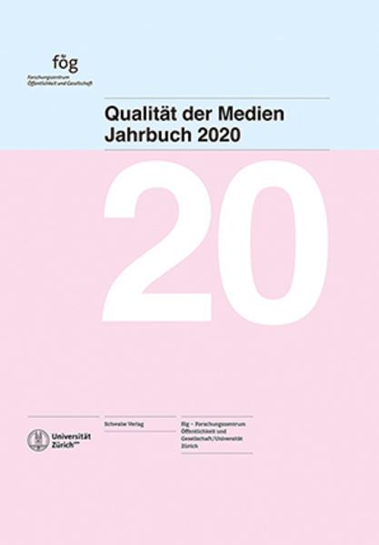 Image du produit Jahrbuch Qualität der Medien 2020 (Allemand, fög - Institut de recherche opinion publique et société, 2020)