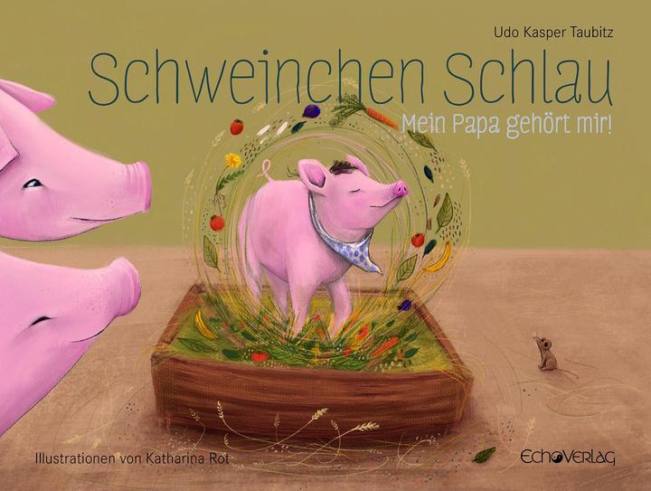 Image du produit Schweinchen Schlau (Allemand, Udo Taubitz, 2016)