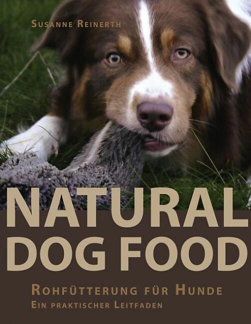 Image du produit Natural Dog Food (Allemand, Susanne Reinerth, 2005)